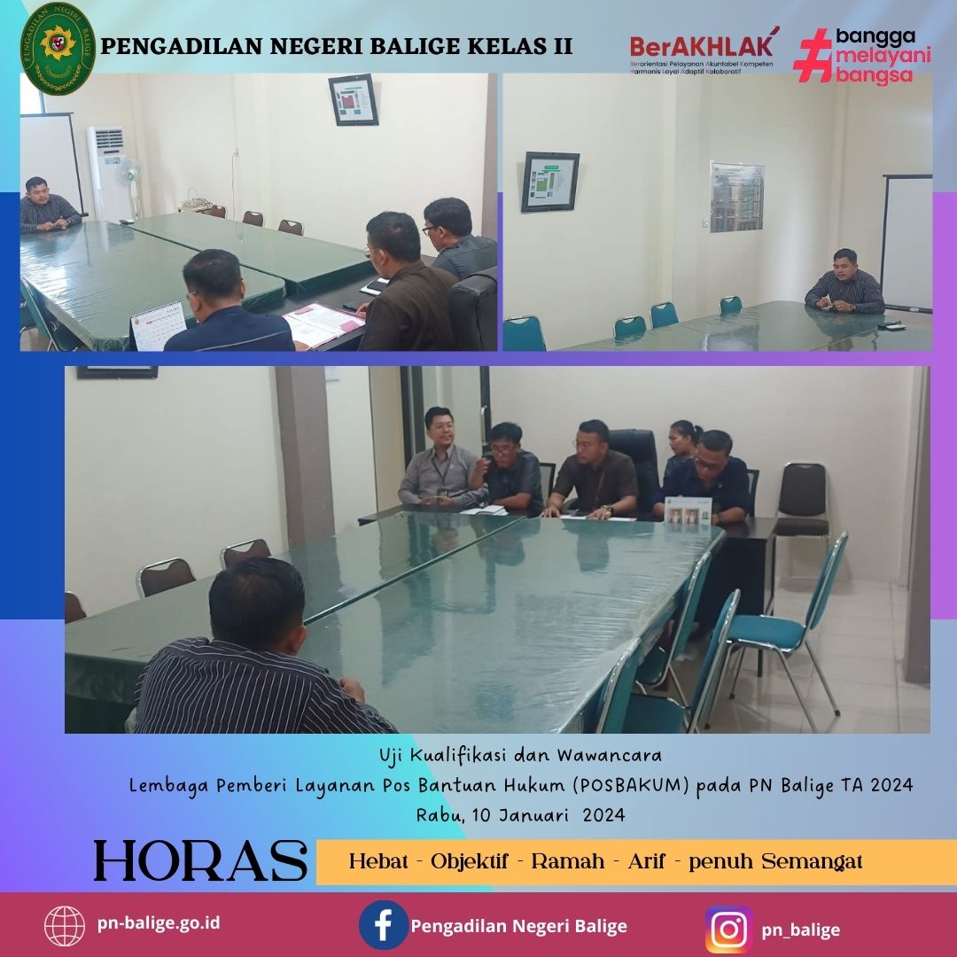 Uji Kualifikasi dan Wawancara  Lembaga Pemberi Layanan Pos Bantuan Hukum (POSBAKUM) pada PN Balige TA 2024